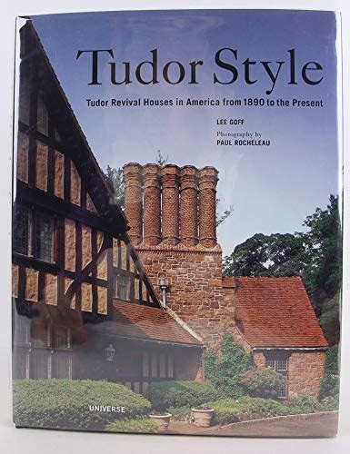 richard jackson tudor|The Tudor House in America, 1890.